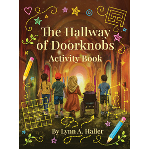 The Hallway of Doorknobs: Activity Book
