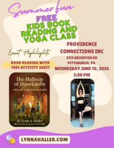 Flyer for a free kids book reading and yoga class featuring The Hallway of Doorknobs by Lynn A. Haller, at Providence Connections Inc, 3113 Brighton Rd, Pittsburgh PA, Wednesday June 10 2026 at 5:30 PM. Event includes a book reading with free activity sheet. Visit lynnahaller.com.